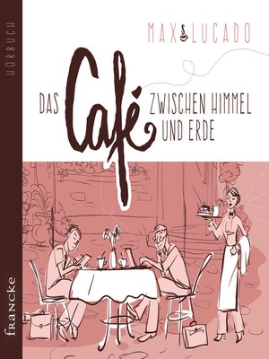 cover image of Das Café zwischen Himmel und Erde